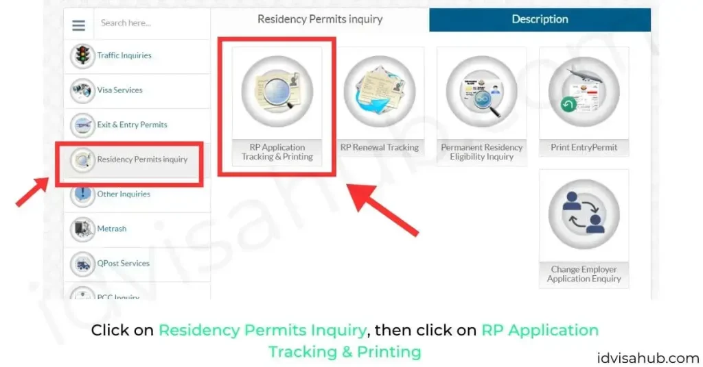 Click on Residency Permits Inquiry, then click on RP Application Tracking & Printing