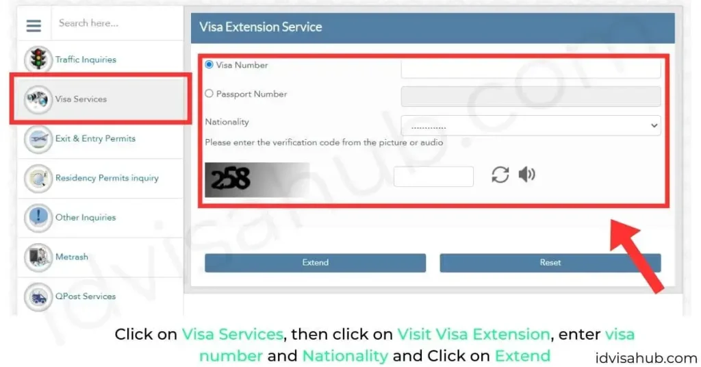 Click on Visa Services, then click on Visit Visa Extension, enter visa number and Nationality and Click on Extend