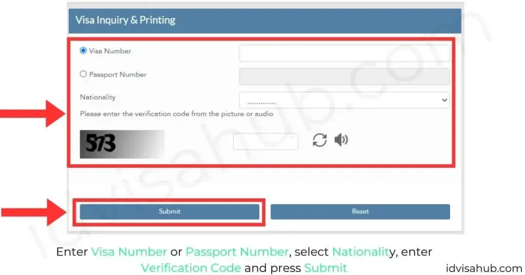 Enter Visa Number or Passport Number, select Nationality, enter Verification Code and press Submit