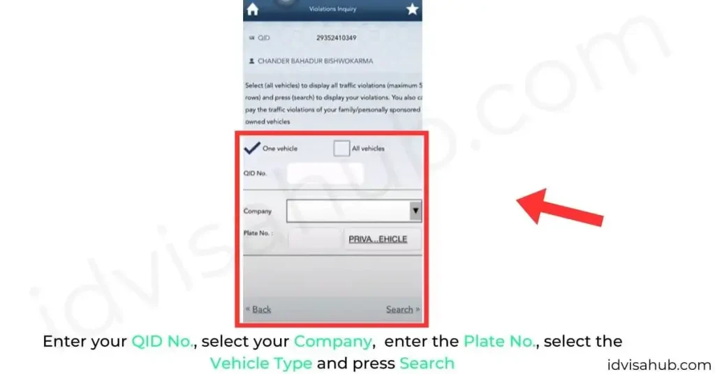 Enter your QID No., select your Company,  enter the Plate No., select the Vehicle Type and press Search