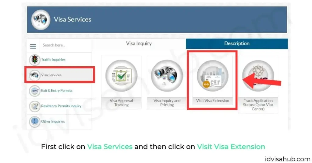 First click on Visa Services and then click on Visit Visa Extension