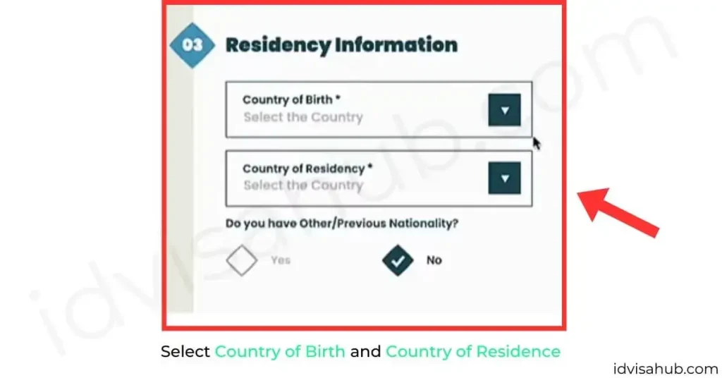 Select Country of Birth and Country of Residence
