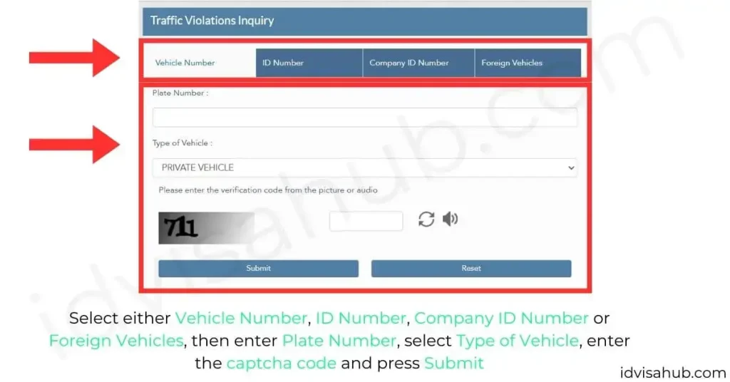 Select either Vehicle Number, ID Number, Company ID Number or Foreign Vehicles, then enter Plate Number, select Type of Vehicle, enter the captcha code and press Submit