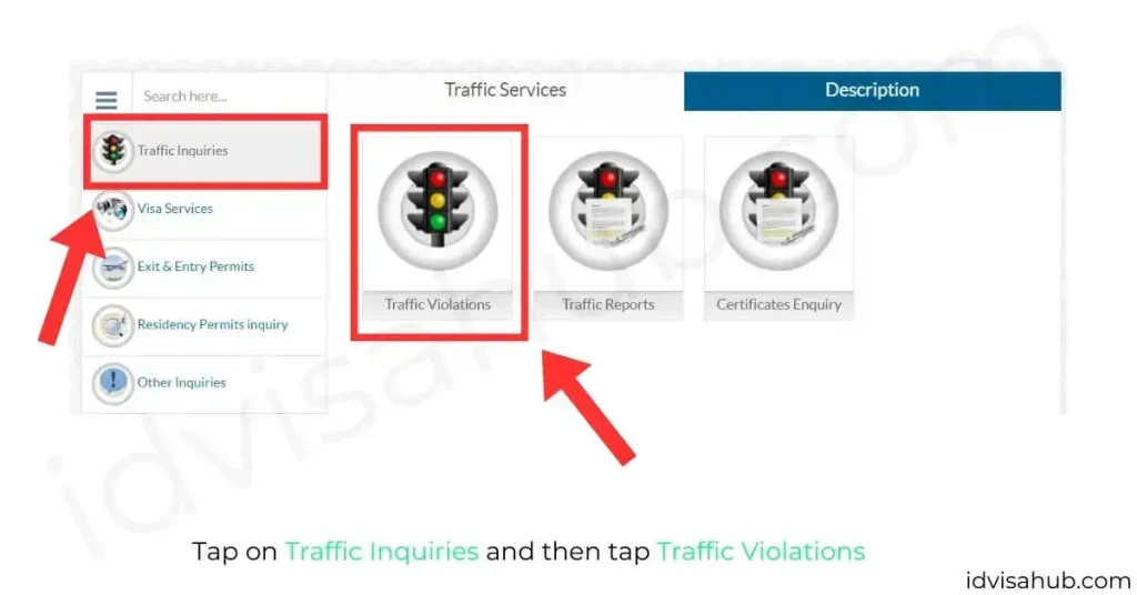 Tap on Traffic Inquiries and then tap Traffic Violations