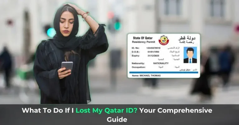 What To Do If I Lost My Qatar ID? Your Comprehensive Guide