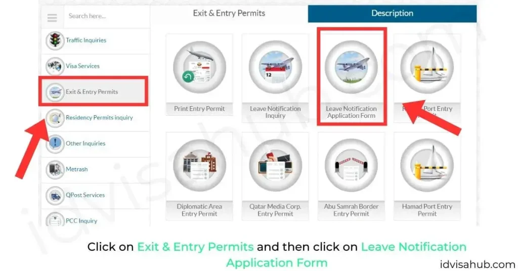 Click on Exit & Entry Permits and then click on Leave Notification Application Form