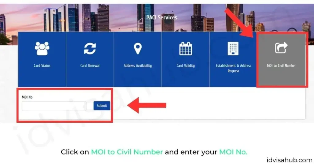 Click on MOI to Civil Number and enter your MOI No