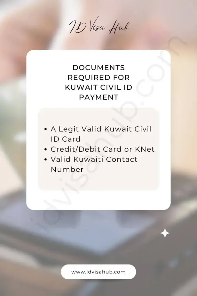 Documents Required for Kuwait Civil ID Payment
