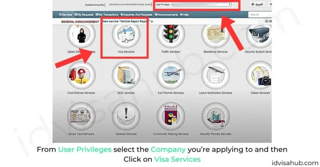 From User Privileges select the Company you’re applying to and then Click on Visa Services