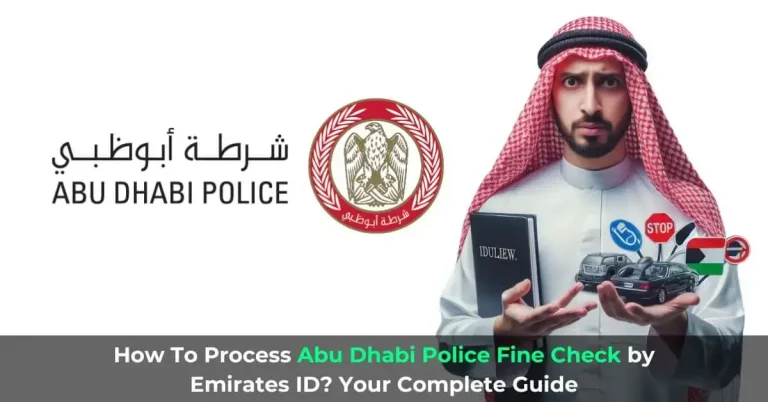 Abu Dhabi Police Fine Check by Emirates ID in 2024