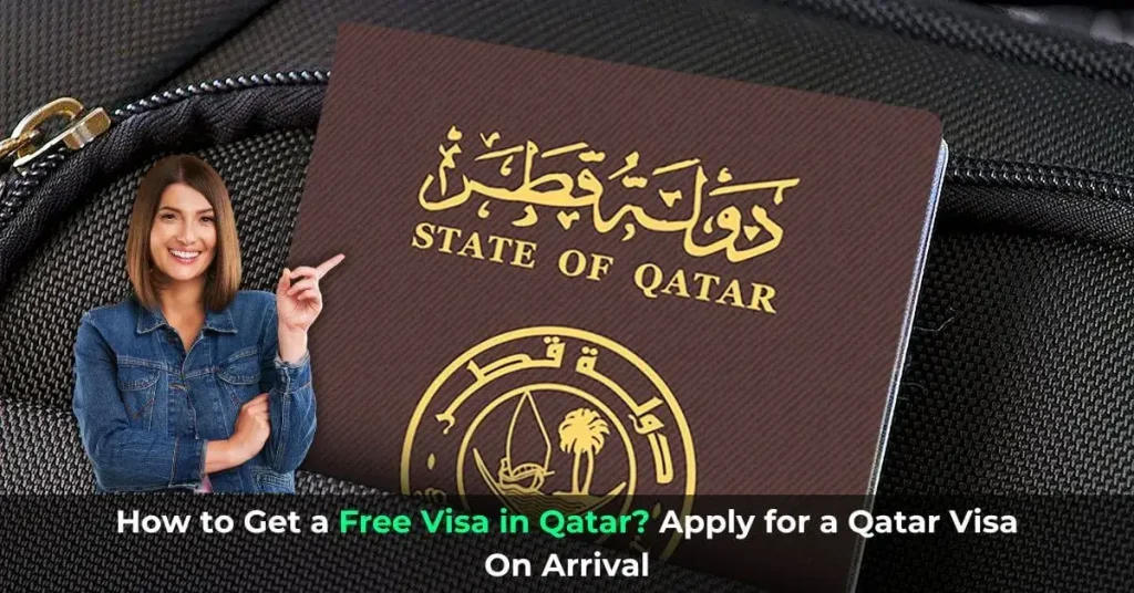 How to Get a Free Visa in Qatar Apply for a Qatar Visa On Arrival