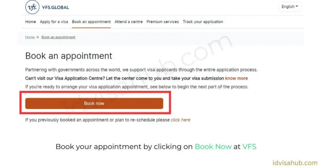 Book your appointment by clicking on Book Now at VFS
