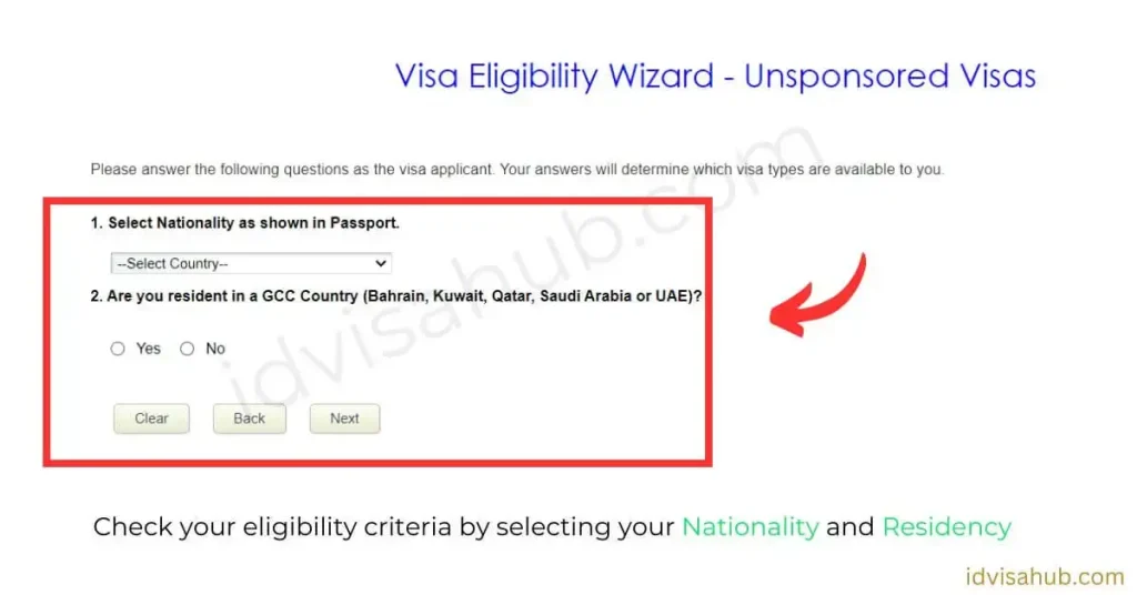 Check your eligibility criteria by selecting your Nationality and Residency