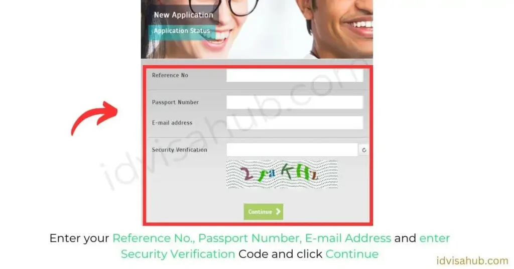 Enter your Reference No., Passport Number, E-mail Address and enter Security Verification Code and click Continue